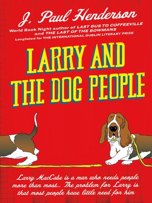 cover image of Larry and the Dog People